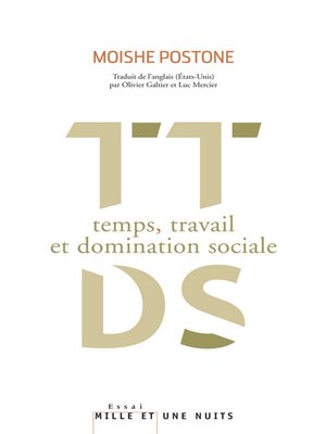 cover image of Temps, travail et domination sociale